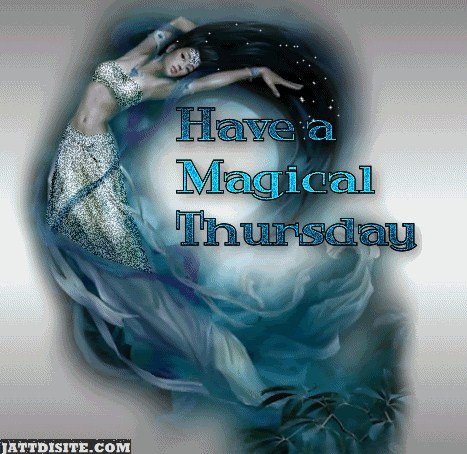 Have A Magical Thursday
