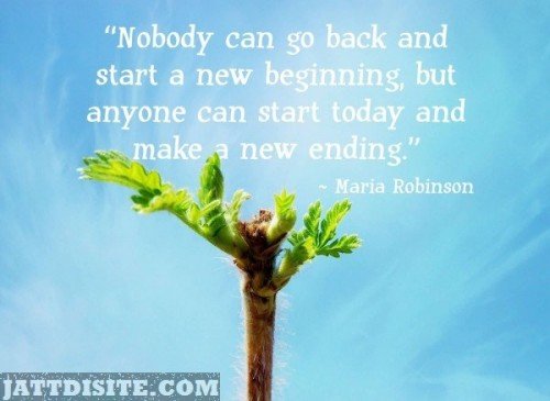 Nobody-Can-Go-Back-And-Start-A-New-Beginning1
