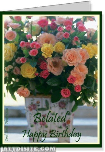 Beautiful-flowers-belated-happy-birthday-greeting-card