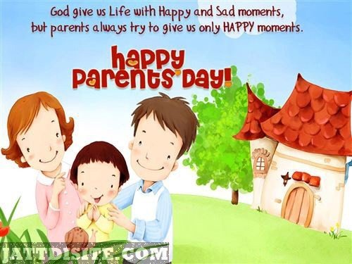 god-give-us-life-with-happy-and-sad-moments-but-parents-always-try-to-give-us-only-happy-moments-happy-parents-day