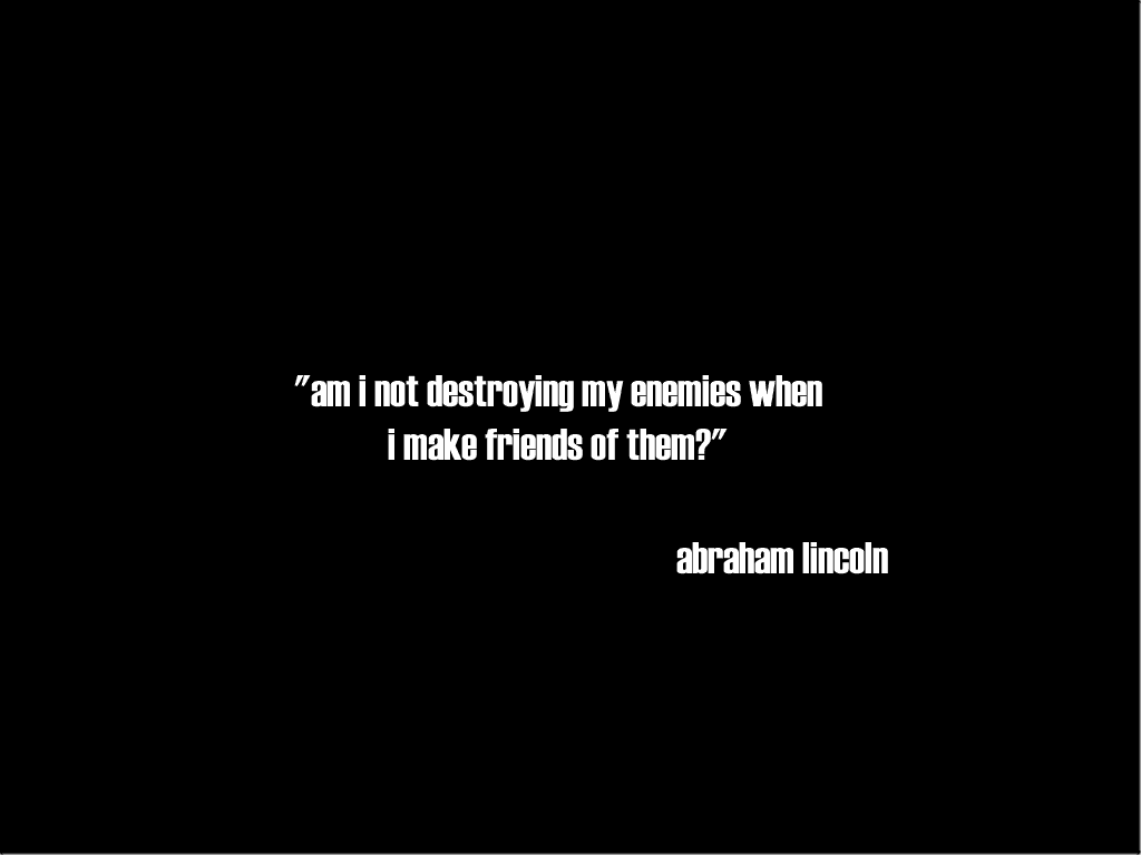 Abrahm Lincoln Quotes