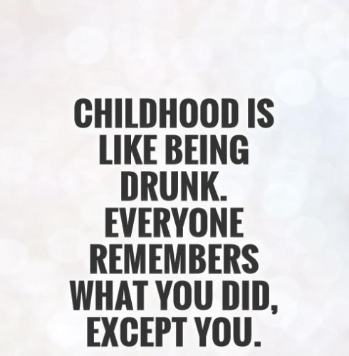 Childhood IS Like Being
