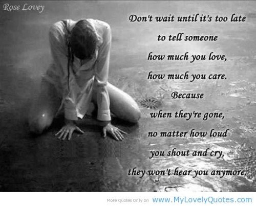 Don't wait Miss You Quote