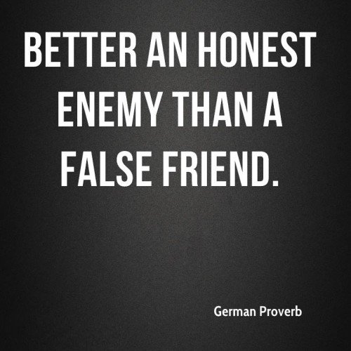 Enemy Than False Friend '