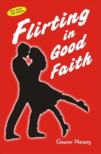 Flirting In Good Faith