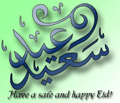 Have A Safe And Happy Eid