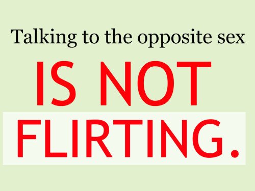 Is Not Flirting