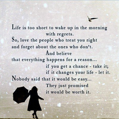 Life is Too Short To wake Up Sad Love Quote