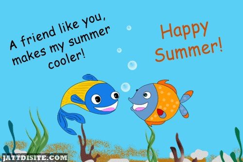 A Friend Like You Makes My Summer Cooler