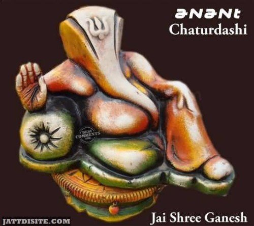 Anant Chaturdashi Jai Shree Ganesh.