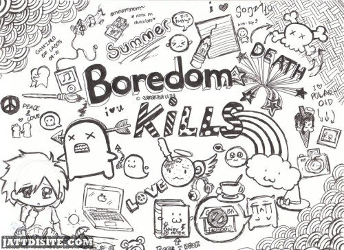 Boredom Kills