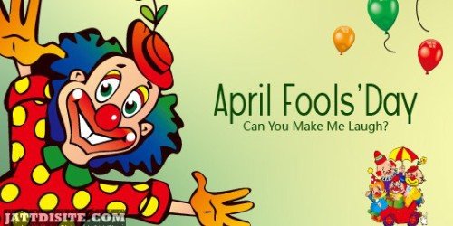 Can You Make Me Laugh April Fools Day Graphic