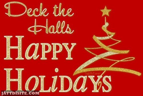 Deck The Halls Happy Holidays