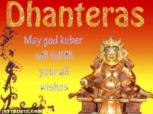 Dhanteras May God Kuber Will Fulfill Your All Wishes