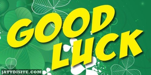 Good Luck Graphic With Green Back Ground