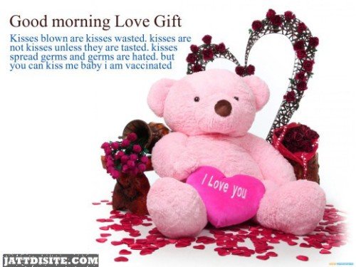 Good MOrning Love Gift