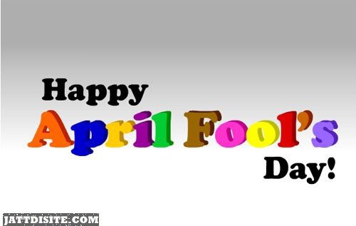 Happy April Fools Day Colourful Fonts Graphic
