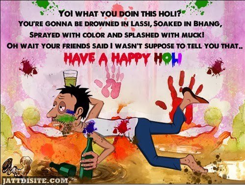 Have A Happy Holi Funny Quote Graphic Have A Happy Holi Funny Quote Graphic