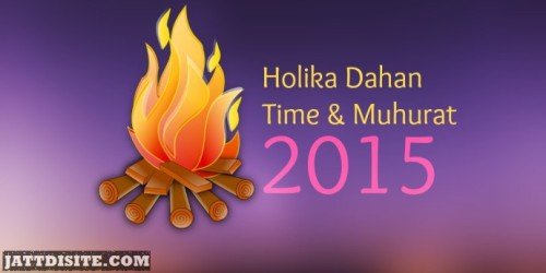 Holika Dahan Time & Muhurat Happy Holi