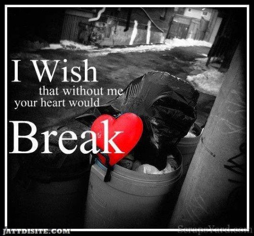 Without Me Your HeartWould Break