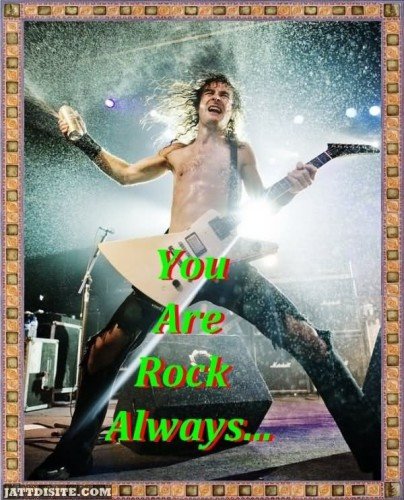 You Are Rock Always Graphic