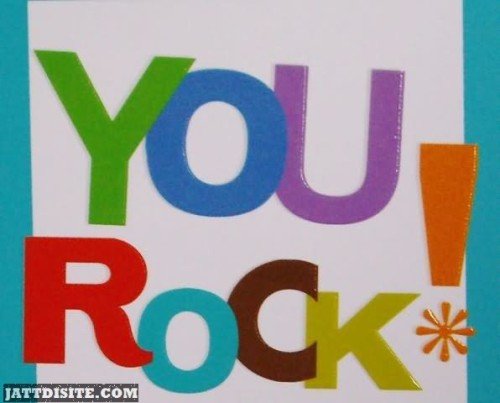You Rock Colorful Text Graphic