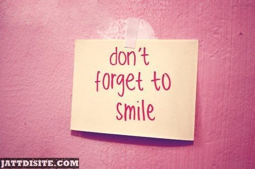 Don't Forget To Smile Note