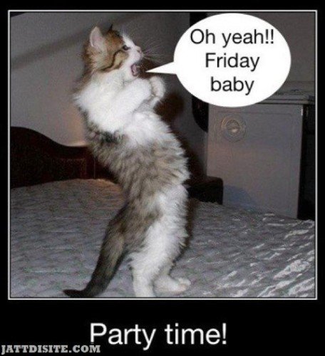 Friday Time Party Time