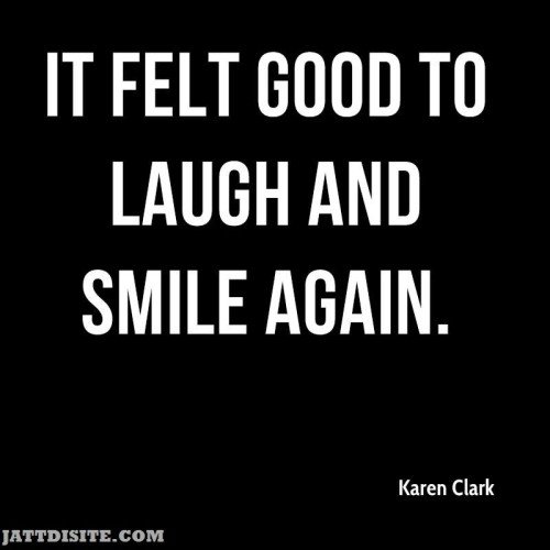 Laugh And Smile Again