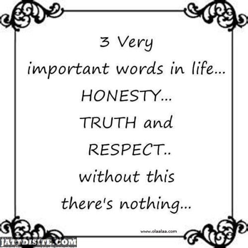 Life Honesty Truth And Respect