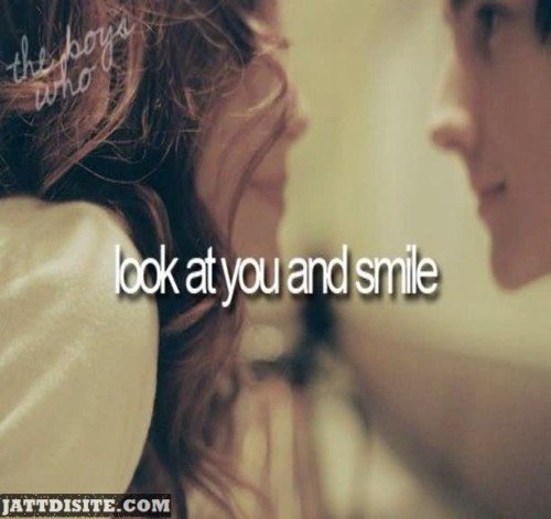 Look At You And Smile