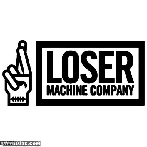 Loser Machine Company Graphic