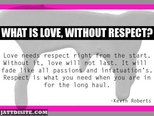 Love Needs Respect