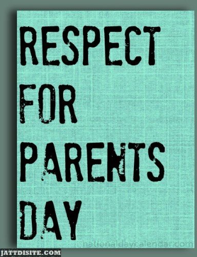 Respect For Parents Day Greeting Card