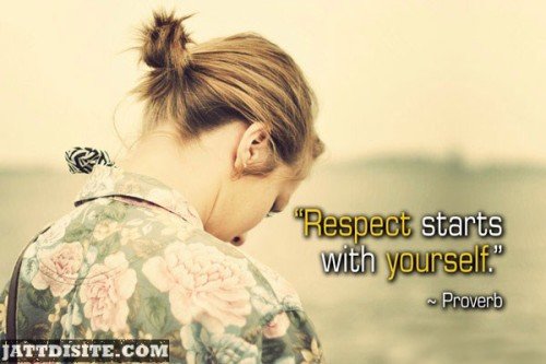 Respect Starts With Yourself