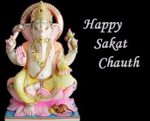 Great Happy Sakat Chauth Wishes