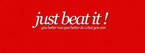 Just Beat it Quotes Fb Cover