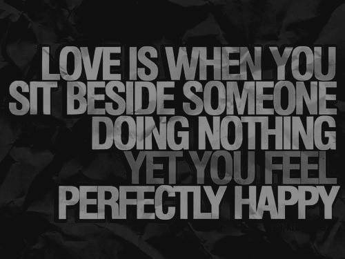Love Is WheN You Sit Beside