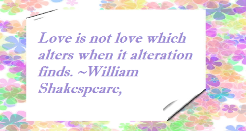 Love is not love which alters when it alterartion finds