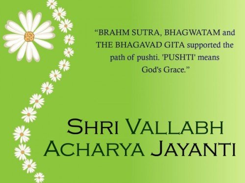 Shri Vallabh Acharya Jayanti1