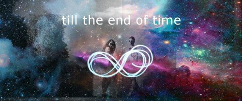 Till The End Of Time Love Quote