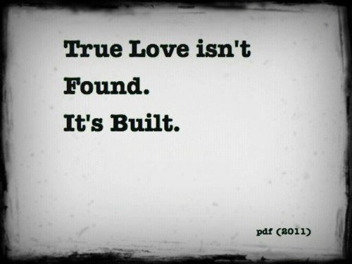 True Is Not Found Its To Be Build