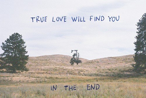 True Love Will Find