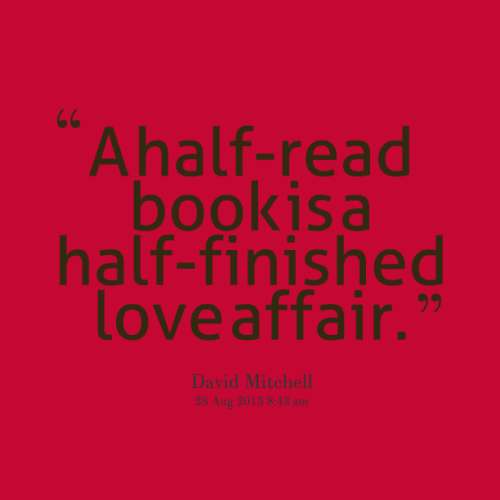 a-half-read-book-is-a-half-finished-love-affair1
