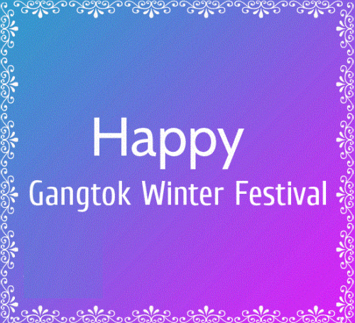 Happy Gangtok Winter Festival