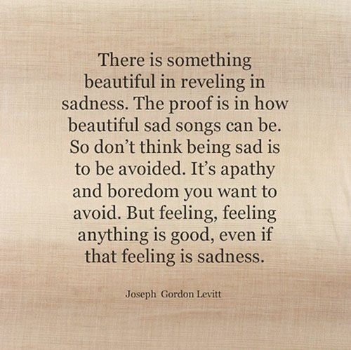 Reveling In Sadness