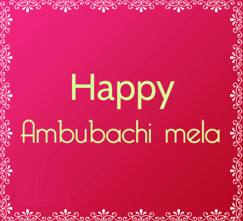 Wishing You A Very Happy Ambubachi Mela.