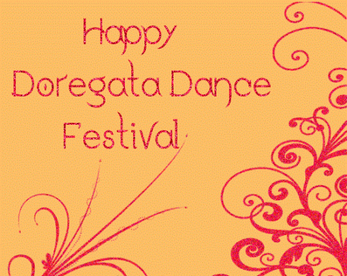 Wishing You A Very Happy Doregata Dance Festival