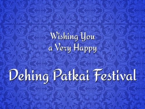Wishing you a very Happy Dehing Patkai Festival