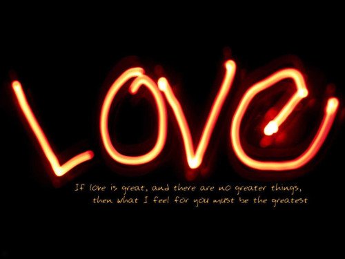 if-love-is-great-and-there-are-no-greater-things